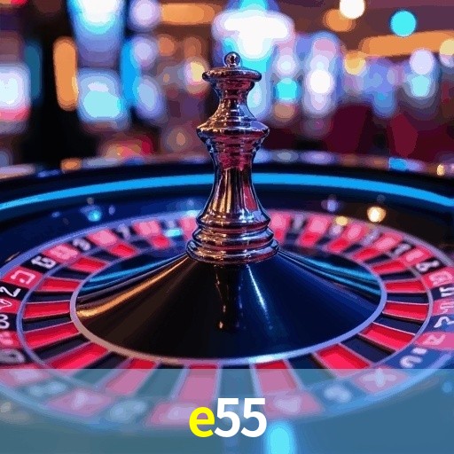 VIP Casino E55